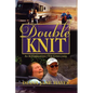 Double Knit, Volume Two - Paperback