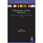 Progressive Studio Pedagogy: Examples from Architecture and Allied Design Fields - Paperback