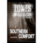 Zones of Alienation: Part 1 Southern Comfort - Paperback