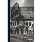 A History of the Roman Republic - Hardcover