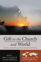 Gift to the Church and World: Fifty Years of Joseph Ratzinger's Introduction to Christianity - Hardcover