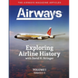 Exploring Airline History with David H. Stringer, Volume One: The Airways Magazine Articles - Paperback