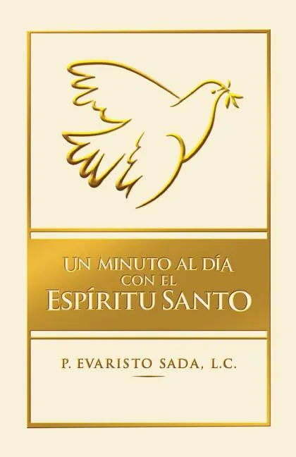 Un minuto al día con el Espíritu Santo - Paperback