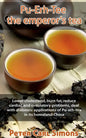 Pu-Erh-Tee - the emperor's tea - Paperback