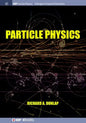 Particle Physics - Hardcover