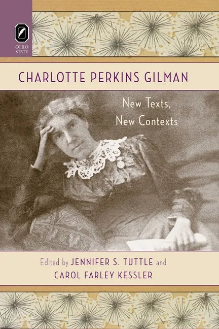 Charlotte Perkins Gilman: New Texts, New Contexts - Paperback