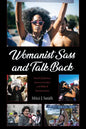 Womanist Sass and Talk Back: Social (In)Justice, Intersectionality, and Biblical Interpretation - Hardcover