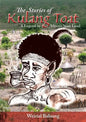 The Stories of Kulang Toat: A Legend in Africa's Nuer Land - Paperback