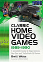 Classic Home Video Games, 1989-1990: A Complete Guide to Sega Genesis, Neo Geo and Turbografx-16 Games - Paperback