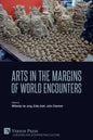 Arts in the Margins of World Encounters - Paperback