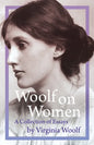 Woolf on Women - A Collection of Essays - Paperback