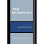 Legal Anthropology: An Introduction - Paperback