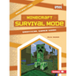 Minecraft Survival Mode: Unofficial Gamer Guide - Paperback