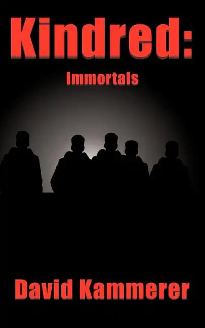 Kindred: Immortals - Paperback