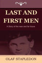 Last and First Men: A Story of the Near and Far Future - Paperback