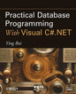 Practical Database Programming with Visual C#.Net - Paperback