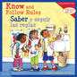 Know and Follow Rules / Saber Y Seguir Las Reglas - Paperback