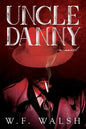 Uncle Danny - Paperback
