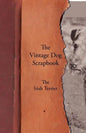The Vintage Dog Scrapbook - The Irish Terrier - Paperback