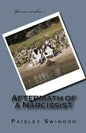 Aftermath of a Narcissist! - Paperback