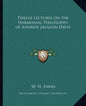 Twelve Lectures on the Harmonial Philosophy of Andrew Jackson Davis - Paperback