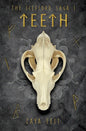 The Icefjord Saga: Teeth - Paperback