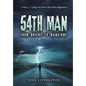 54th Man: From Bricks to Mansions - Hardcover