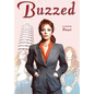 Buzzed - Hardcover
