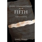 Every Commandment but the Fifth: A novel of sin and sanity - Paperback