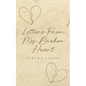 Letters From My Broken Heart - Paperback