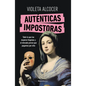 Auténticas Impostoras / Authentic Impostors - Paperback