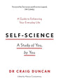Self-Science: A study of you, by you - Paperback