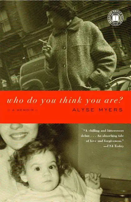 Who Do You Think You Are?: A Memoir - Paperback