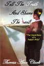 Tell the Truth and Shame the Devil: The Untold Story of a Pastor's Wife - Paperback