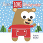 Bear in Long Underwear - Paperback