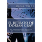 El Retrato de Dorian Gray (Spanish) Edition - Paperback