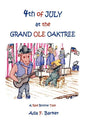 Fourth of July at the "Grand Ole Oaktree": Starring Red Bovine and the Cowbelles with Rex Critter - Paperback