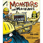 Monsters on Machines - Hardcover