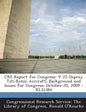 Crs Report for Congress: V-22 Osprey Tilt-Rotor Aircraft: Background and Issues for Congress: October 20, 2009 - Rl31384 - Paperback