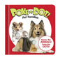 Poke-A-Dot - Pet Families - Board Book