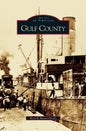 Gulf County - Hardcover