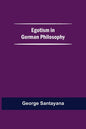 Egotism In German Philosophy - Paperback