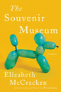 The Souvenir Museum: Stories - Hardcover