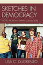 Sketches in Democracy: Notes from an Urban Classroom - Paperback