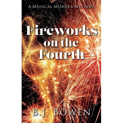 Fireworks on the Fourth - Paperback