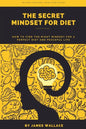 The Secret Mindset for Diet - Paperback