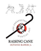 Raising Cane - The Unexpected Martial Art - Paperback