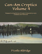 Can-Am Cryptics Volume 4: Designed to bring the fun of Cryptic Crosswords to more Canadians and Americans - Paperback
