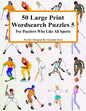 50 Large Print Wordsearch Puzzles 5: For Puzzlers Who Like All Sports - Paperback