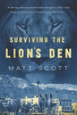 Surviving the Lion's Den - Paperback